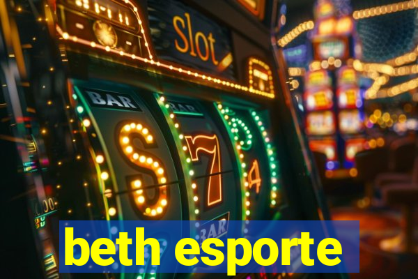 beth esporte